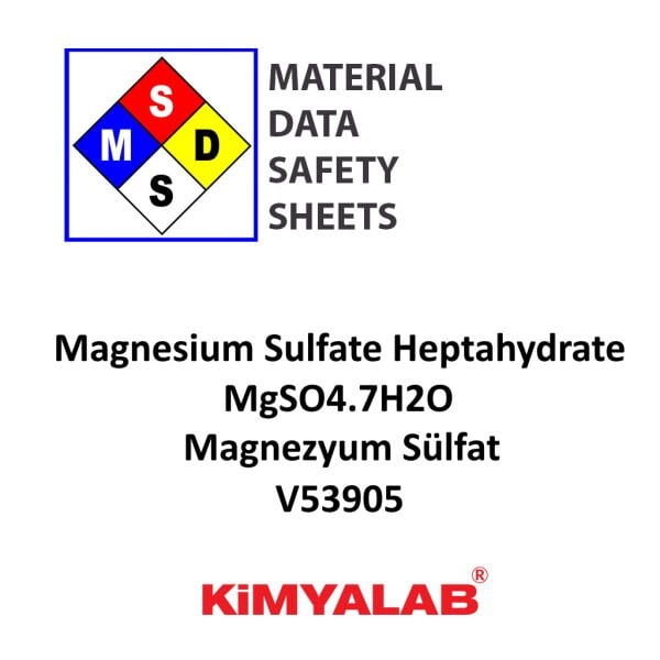 Kimyalab Magnezyum Sülfat MSDS Belgesi - Magnesium Sulfate Heptahydrate