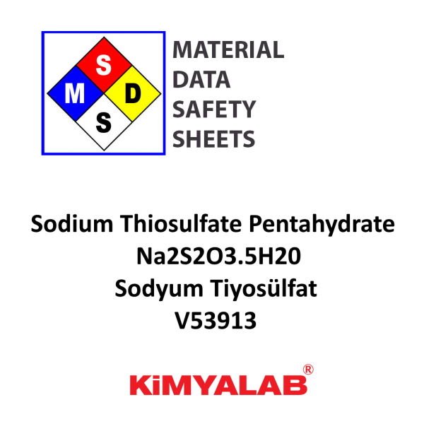 Kimyalab Sodyum Tiyosülfat MSDS Belgesi - Sodium Thiosulfate Pentahydrate