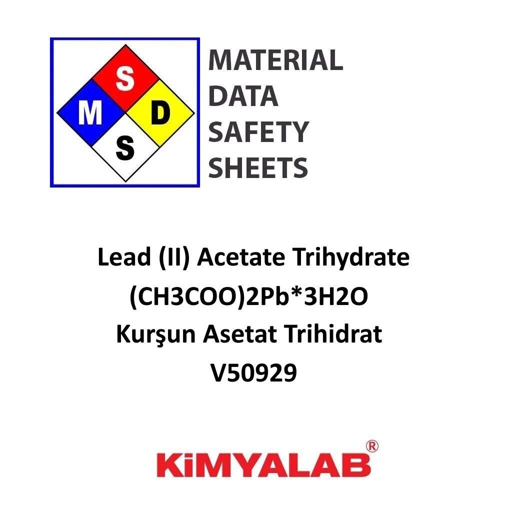 Kimyalab Kurşun Asetat Trihidrat MSDS Belgesi - Lead (II) Acetate Trihydrate