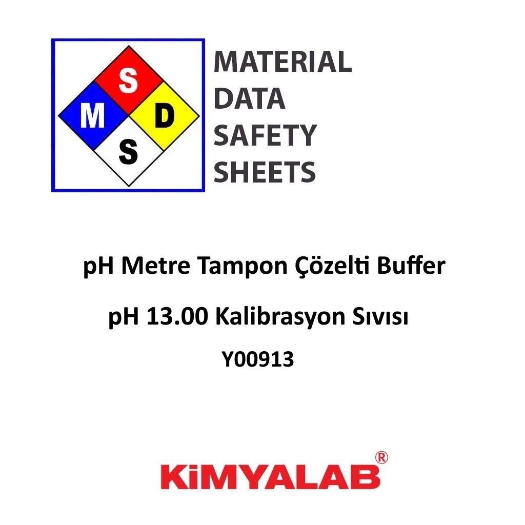 pH 13.00 Kalibrasyon Sıvısı MSDS Belgesi - pH Metre Tampon Çözelti Buffer